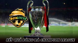 Kết quả bóng đá Champion League