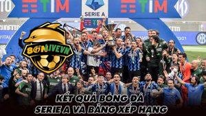 Kết quả bóng đá Serie A và bảng xếp hạng