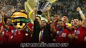 Lịch thi đấu Asian Cup 