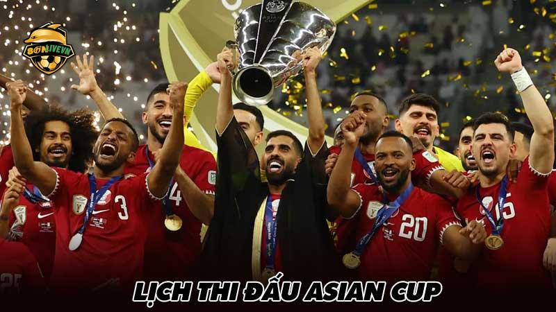 Lịch thi đấu Asian Cup 