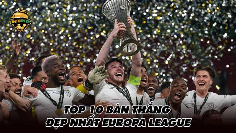 Top 10 bàn thắng đẹp nhất Europa League
